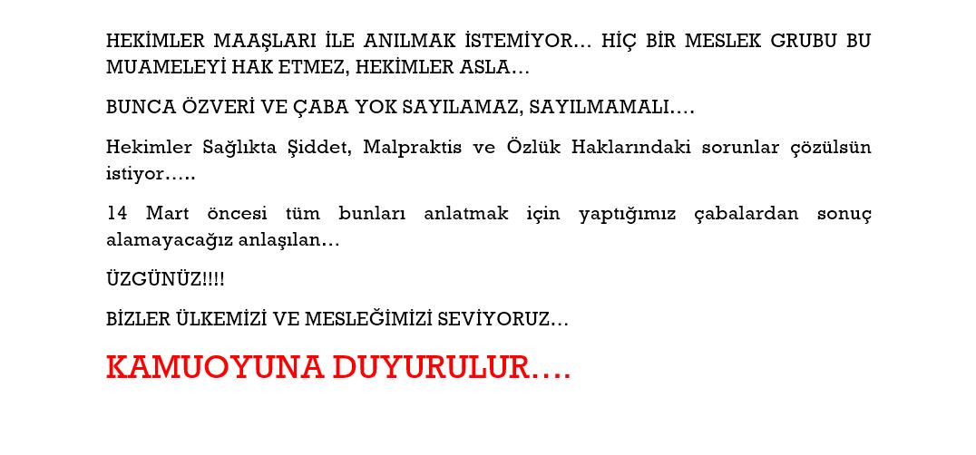 HEKİMLER MAAŞLARI İLE ANILMAK İSTEMİYOR!